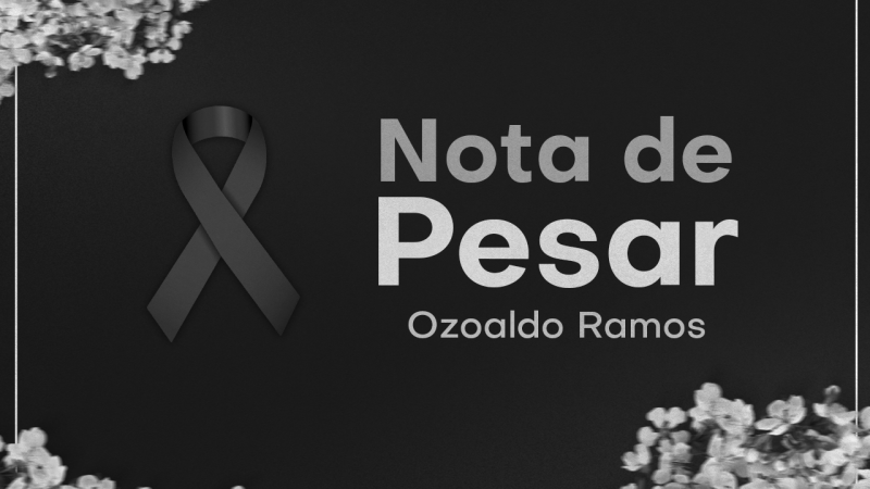 Lamentamos profundamente o falecimento do PAI do diretor Elias de Freitas Ramos. Que Deus o tenha, senhor Ozoaldo Ramos