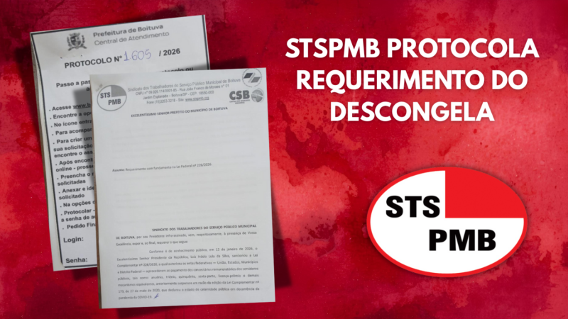 STSPMB PROTOCOLA REQUERIMENTO SOLICITANDO CÁLCULO E PAGAMENTO DOS DIREITOS REMUNERATÓRIOS CONGELADOS DURANTE A PANDEMIA