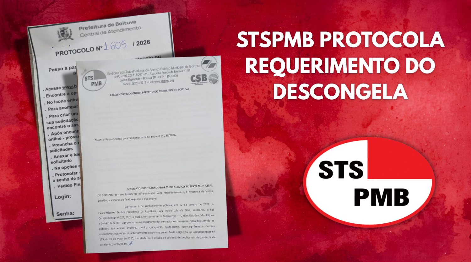STSPMB PROTOCOLA REQUERIMENTO SOLICITANDO CÁLCULO E PAGAMENTO DOS DIREITOS REMUNERATÓRIOS CONGELADOS DURANTE A PANDEMIA