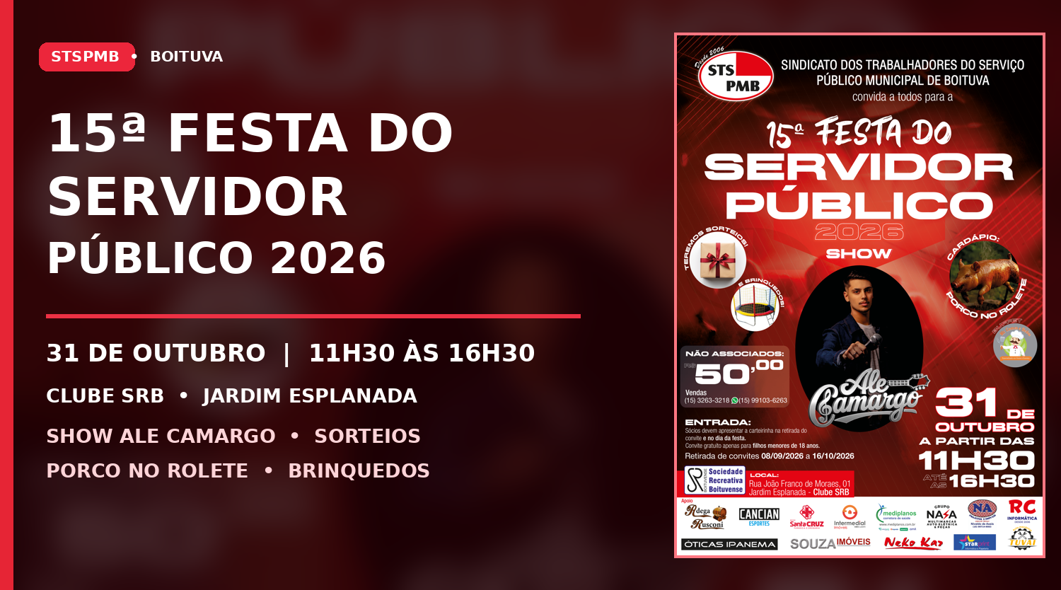 STSPMB promove a 15ª Festa do Servidor Público com música, sorteios e confraternização